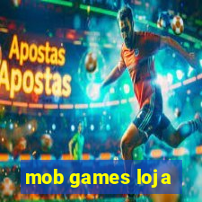 mob games loja